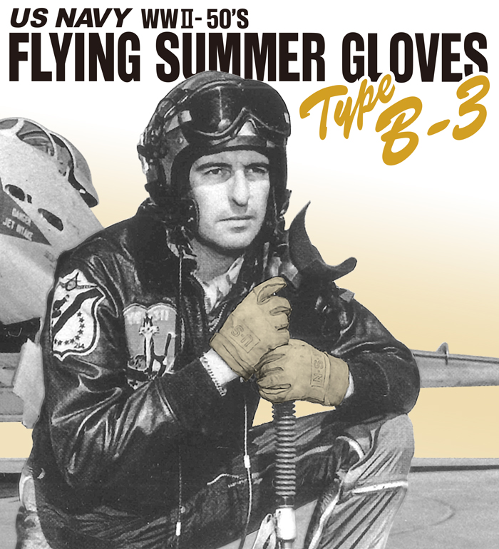 US NAVY Flying Summer Gloves, Type B-3, Repro.(M.O.C.)
